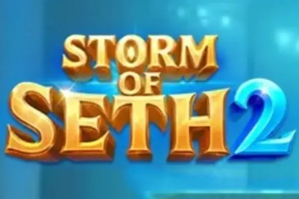 Storm of Seth 2